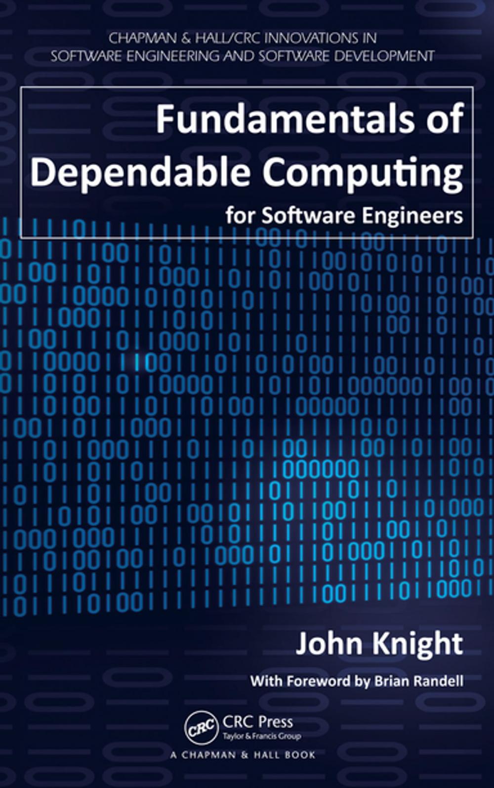 Big bigCover of Fundamentals of Dependable Computing for Software Engineers