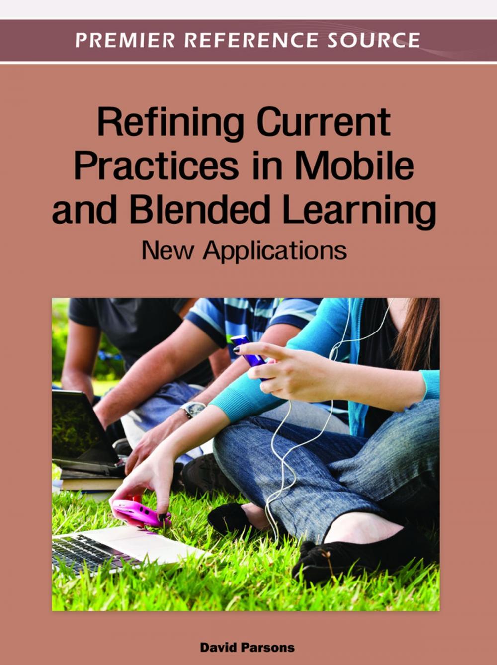 Big bigCover of Refining Current Practices in Mobile and Blended Learning