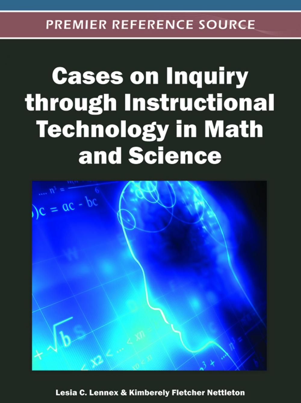 Big bigCover of Cases on Inquiry through Instructional Technology in Math and Science