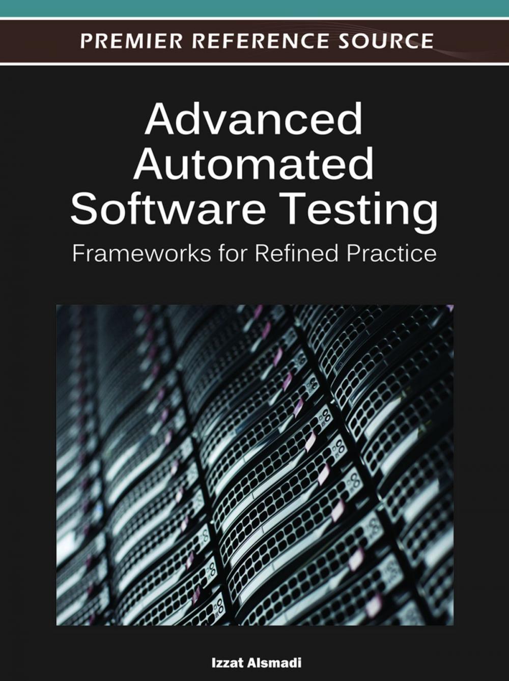 Big bigCover of Advanced Automated Software Testing