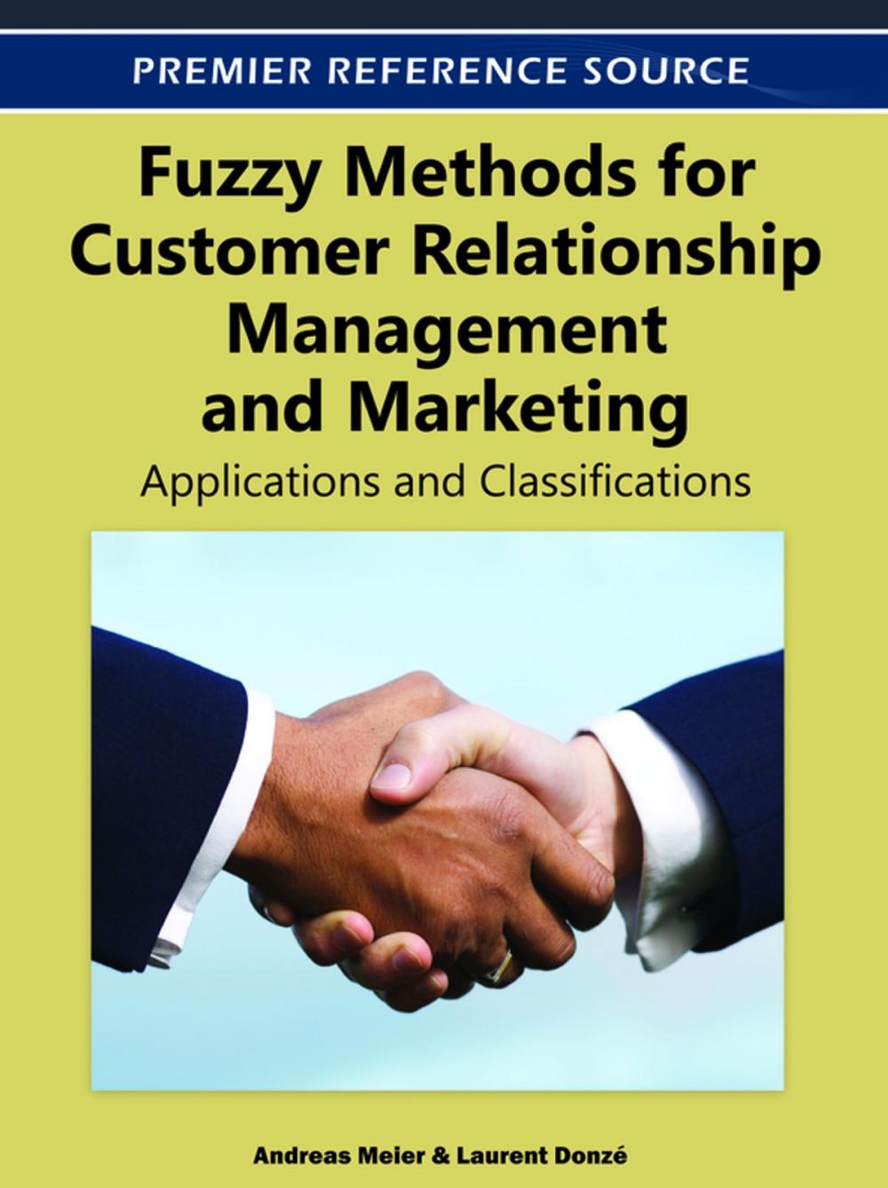 Big bigCover of Fuzzy Methods for Customer Relationship Management and Marketing