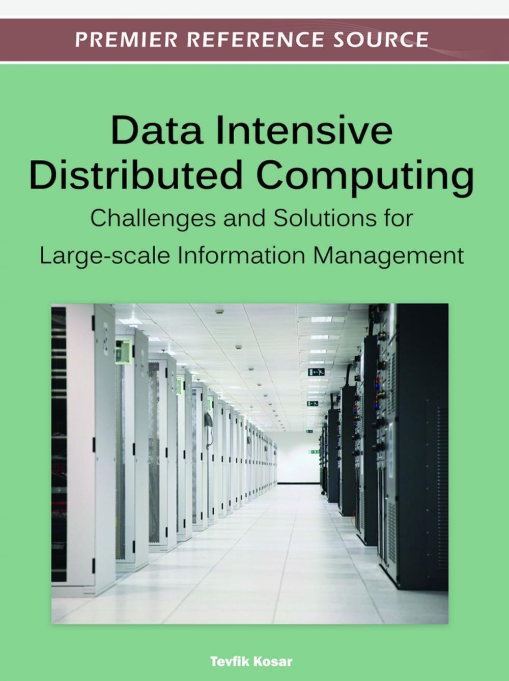 Big bigCover of Data Intensive Distributed Computing