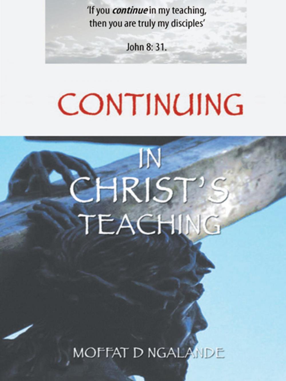 Big bigCover of Continuing in Christ’S Teaching