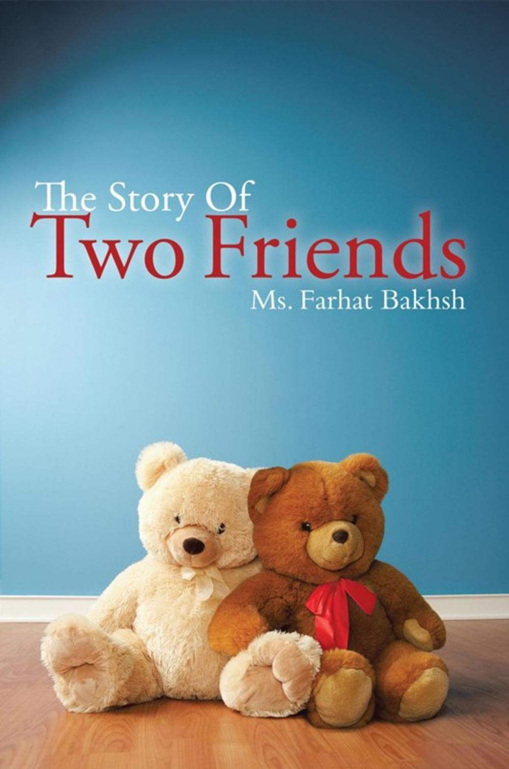 Big bigCover of The Story of Two Friends