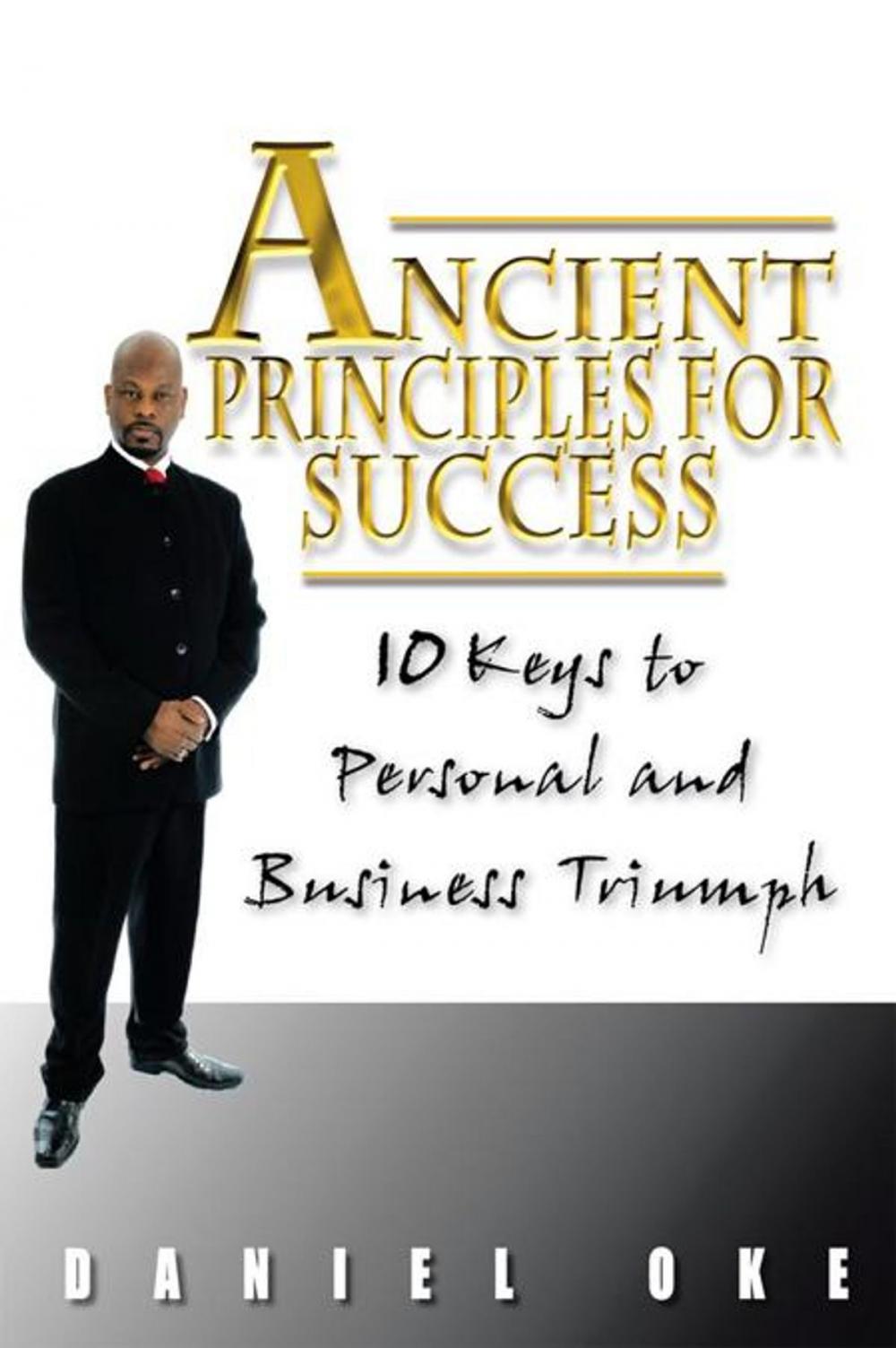 Big bigCover of Ancient Principles for Success