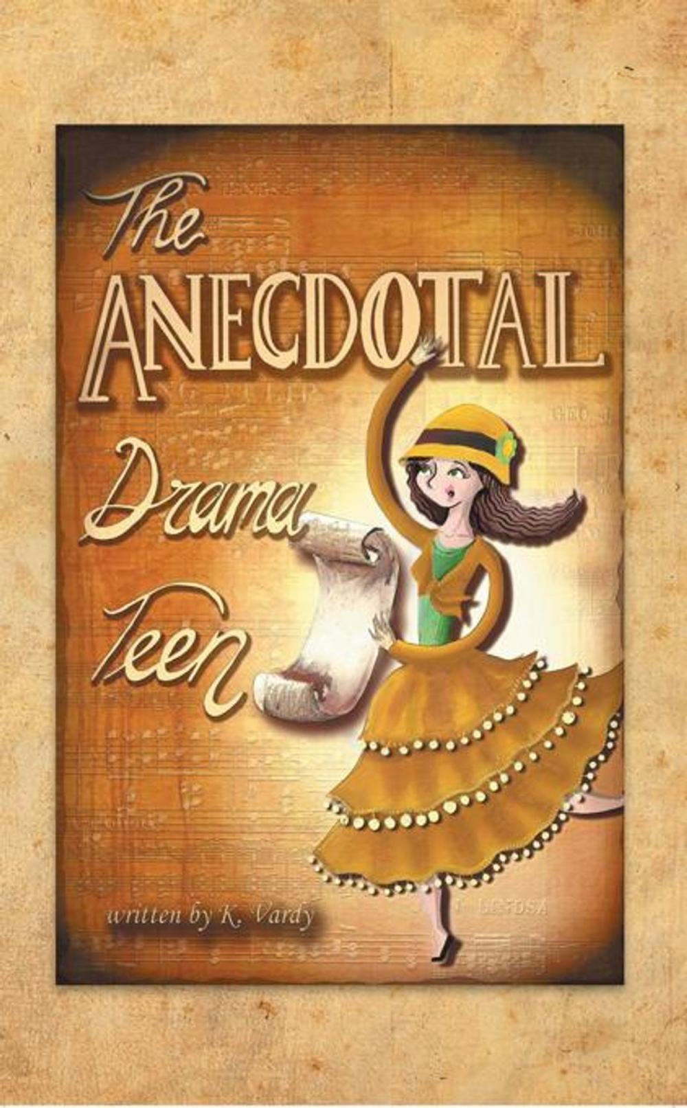 Big bigCover of The Anecdotal Drama Teen