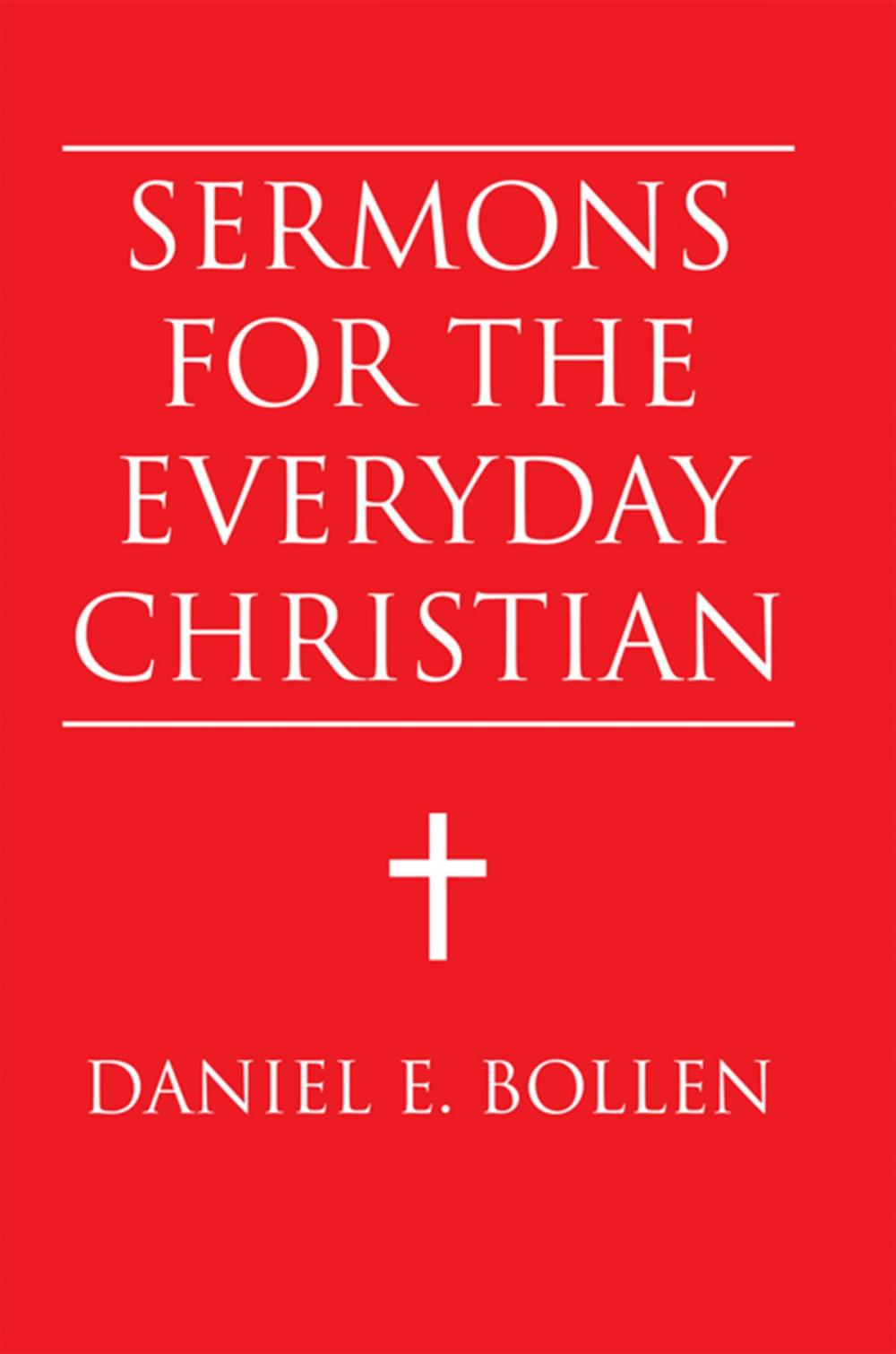 Big bigCover of Sermons for the Everyday Christian