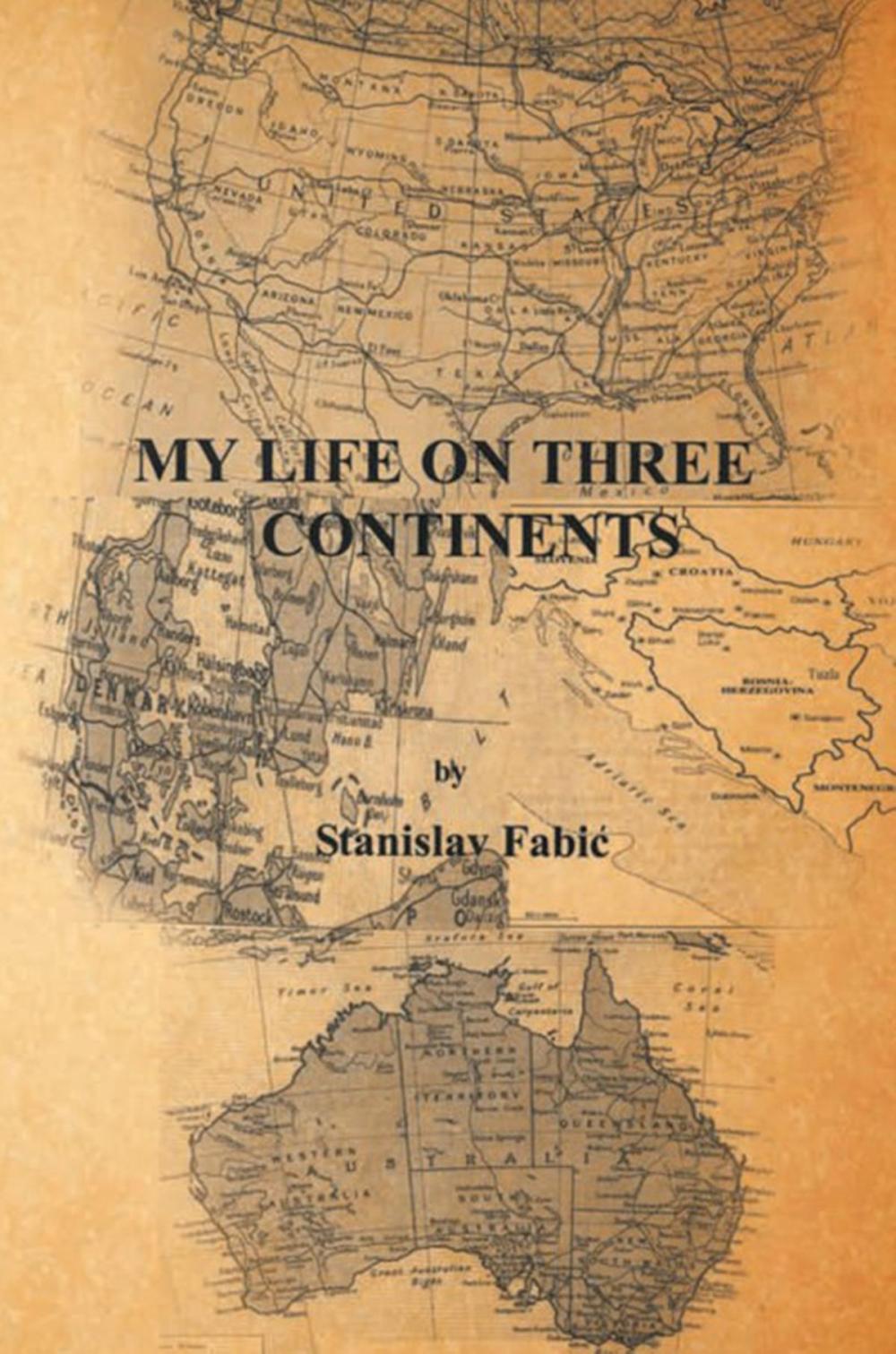 Big bigCover of My Life on Three Continents