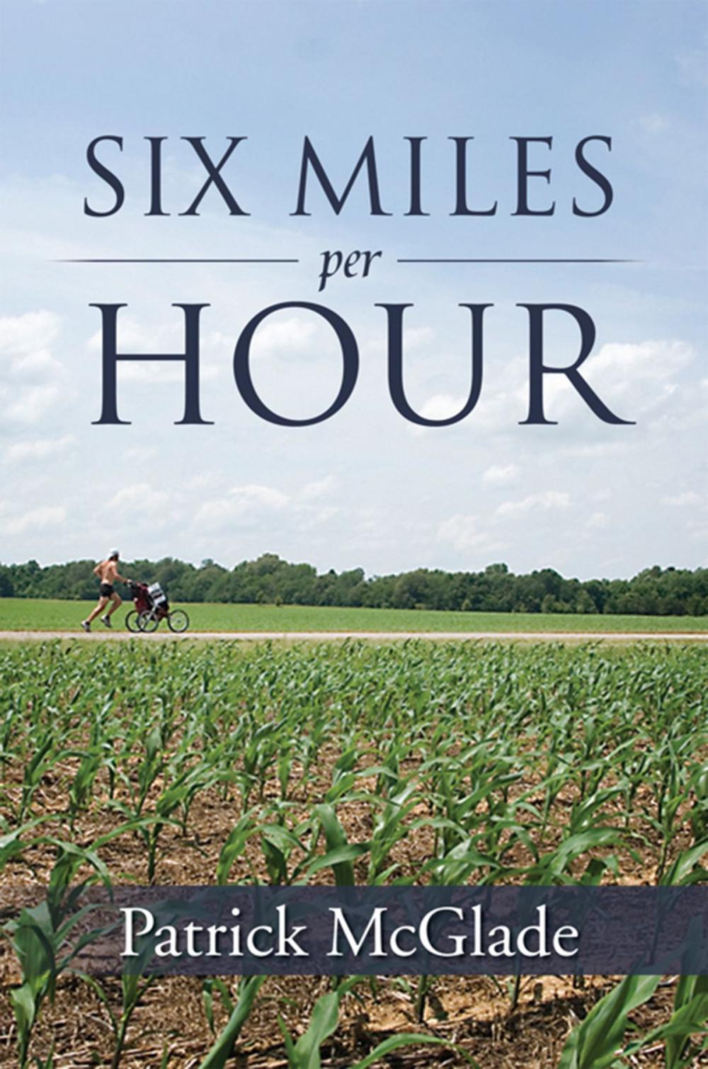 Big bigCover of Six Miles Per Hour