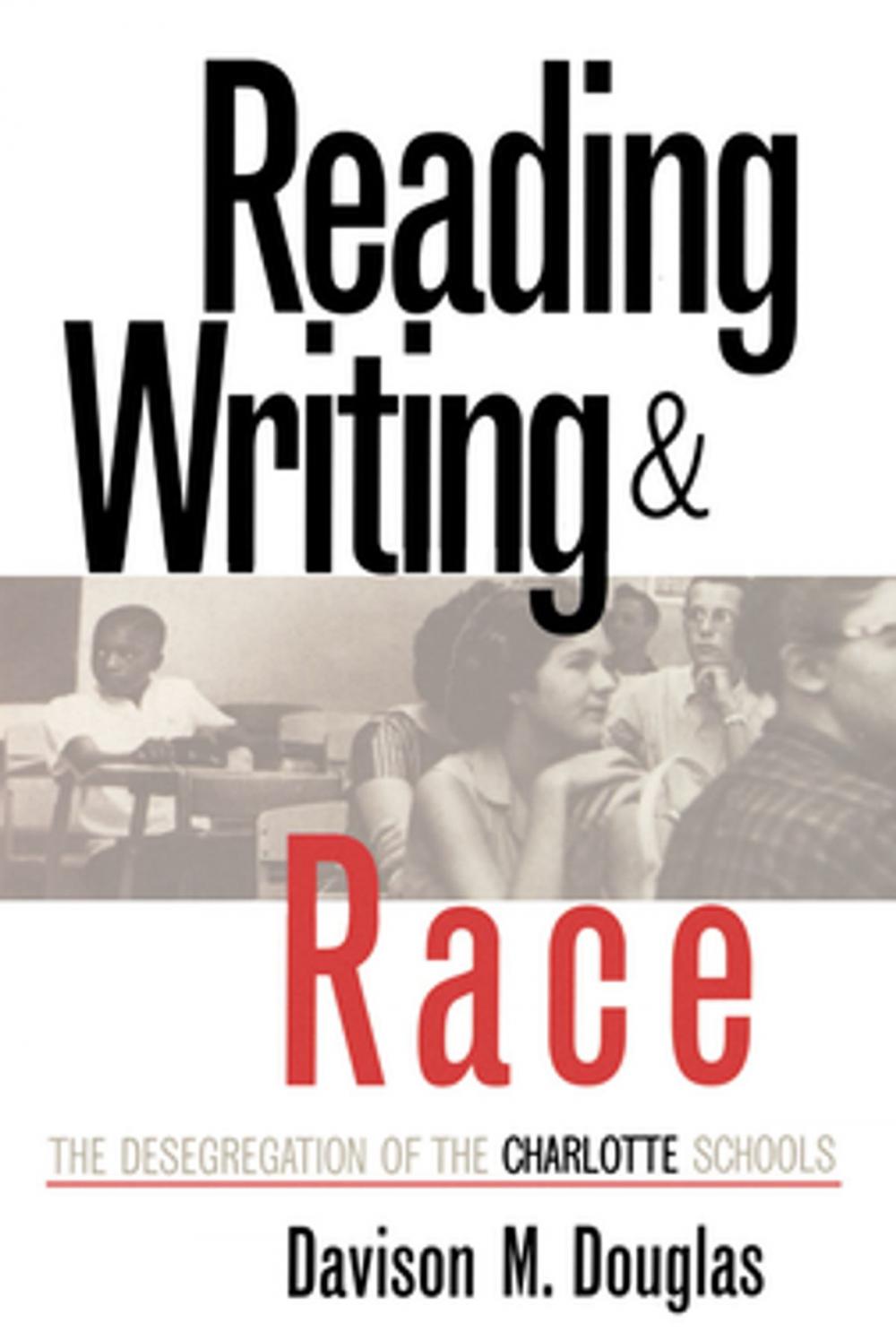 Big bigCover of Reading, Writing, and Race