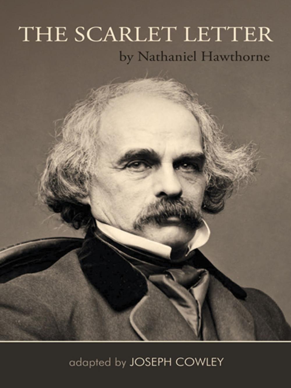 Big bigCover of The Scarlet Letter by Nathaniel Hawthorne (Adapted by Joseph Cowley}