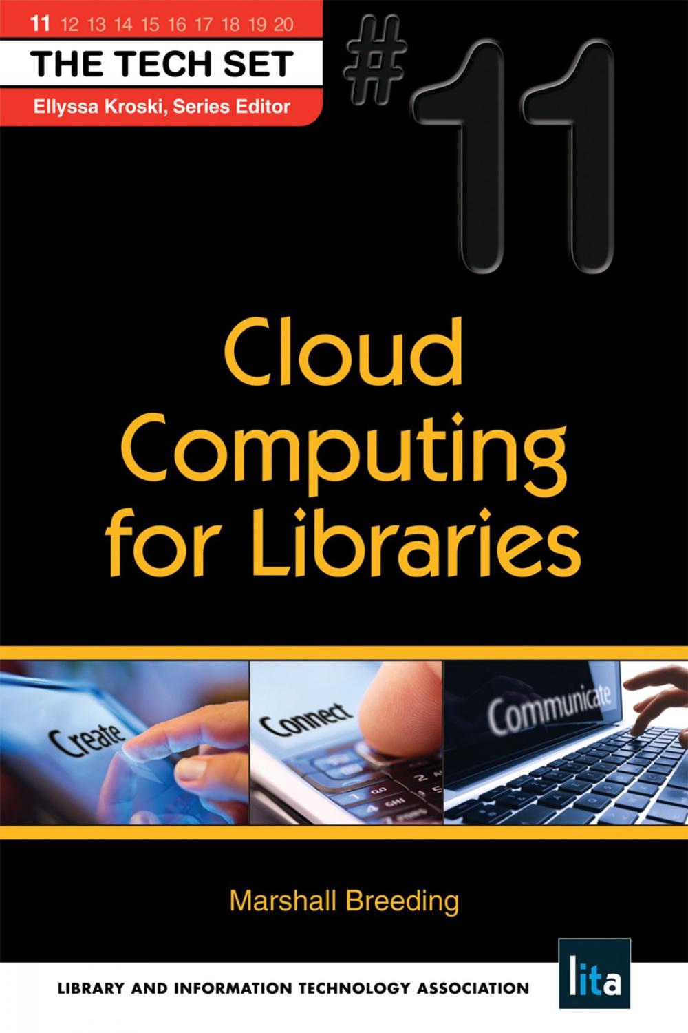 Big bigCover of Cloud Computing for Libraries: (THE TECH SET® #11)