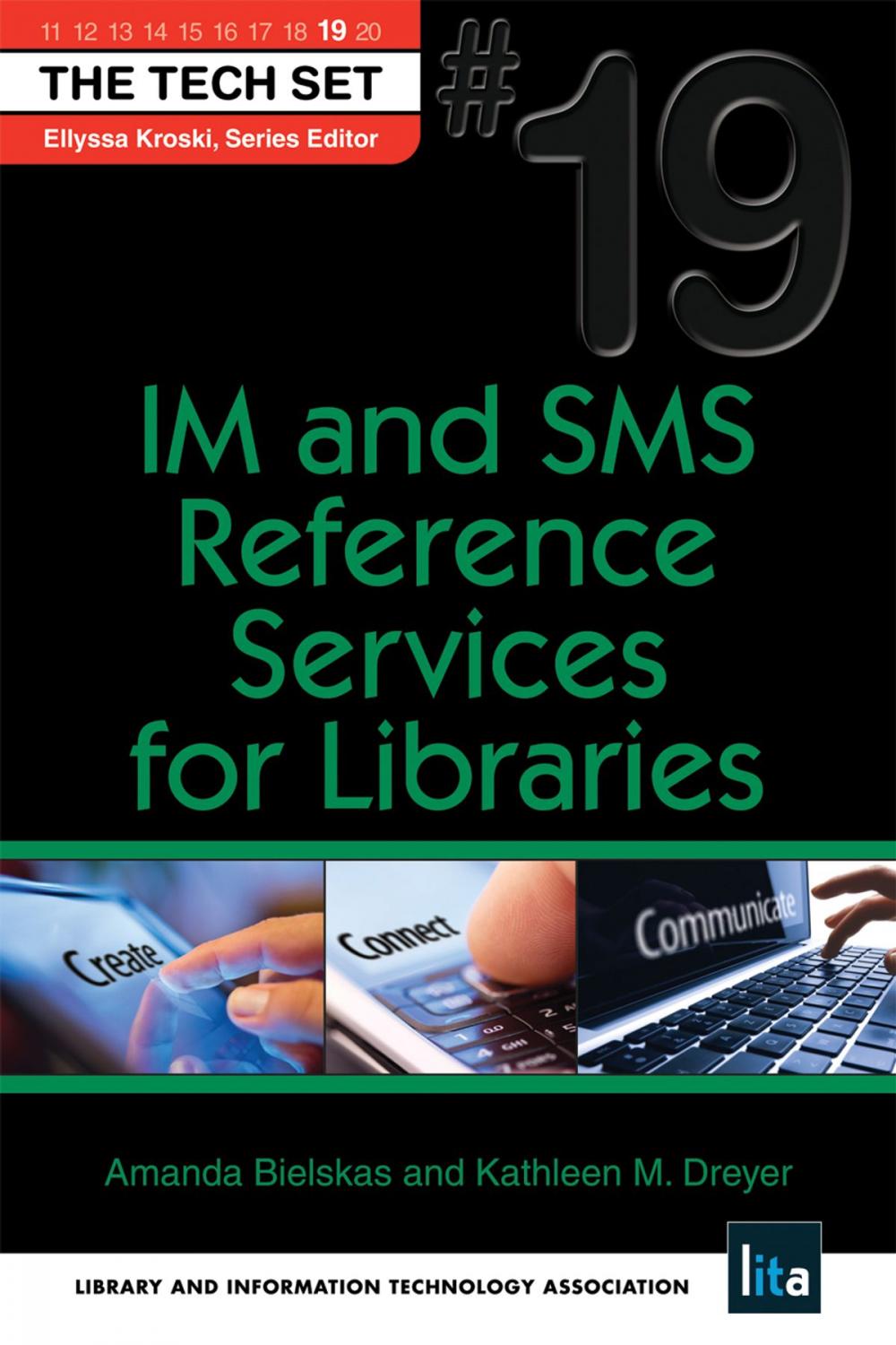 Big bigCover of IM and SMS Reference Services for Libraries: (THE TECH SET® #19)