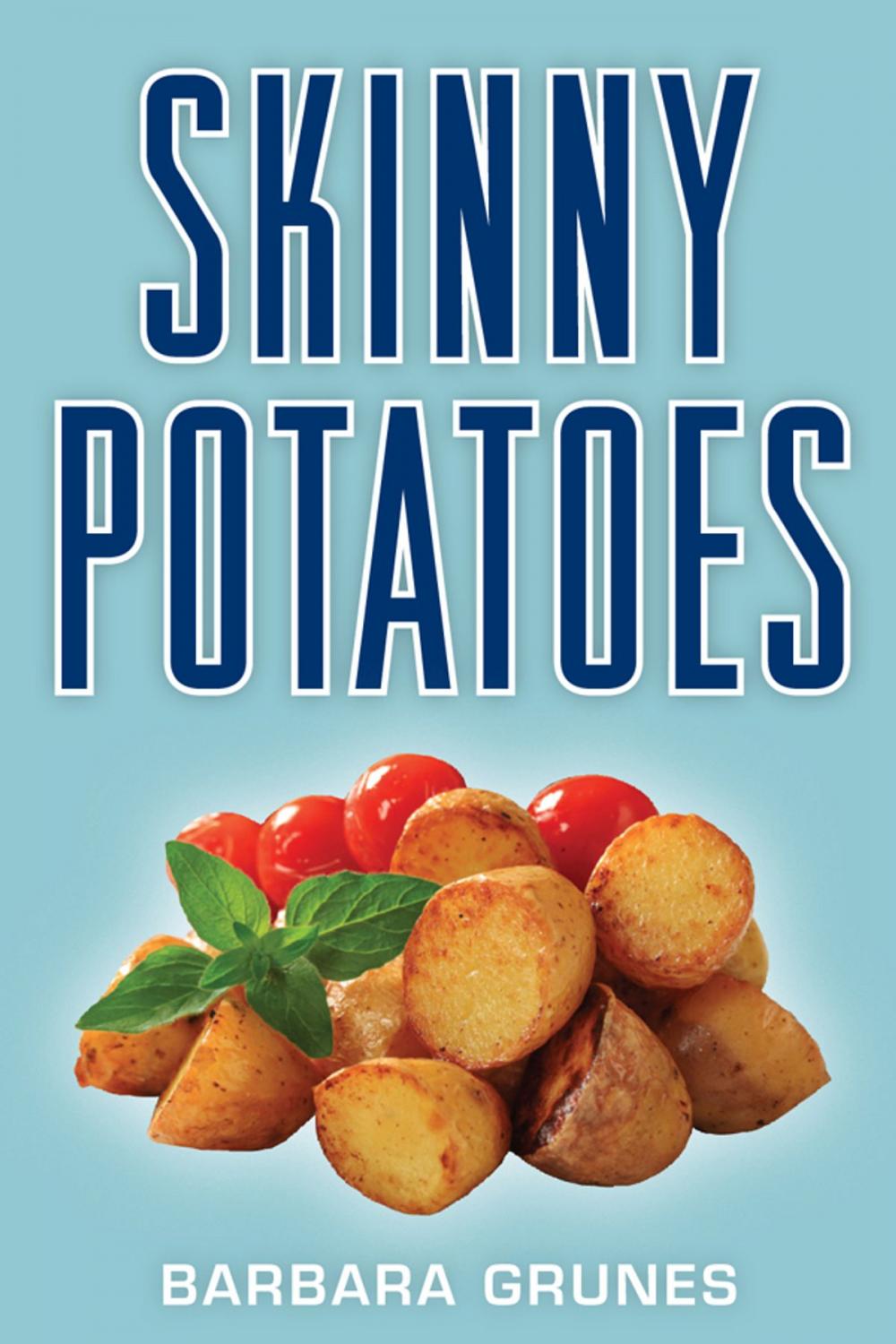 Big bigCover of Skinny Potatoes