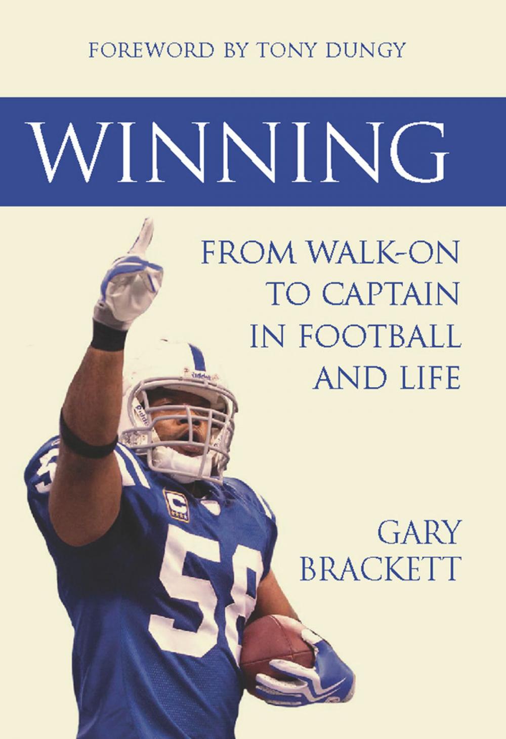 Big bigCover of Winning: From Walk-On to Captain, in Football and Life