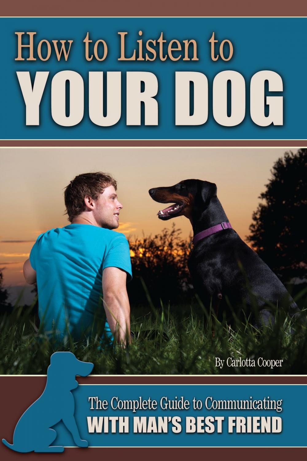 Big bigCover of How to Listen to Your Dog