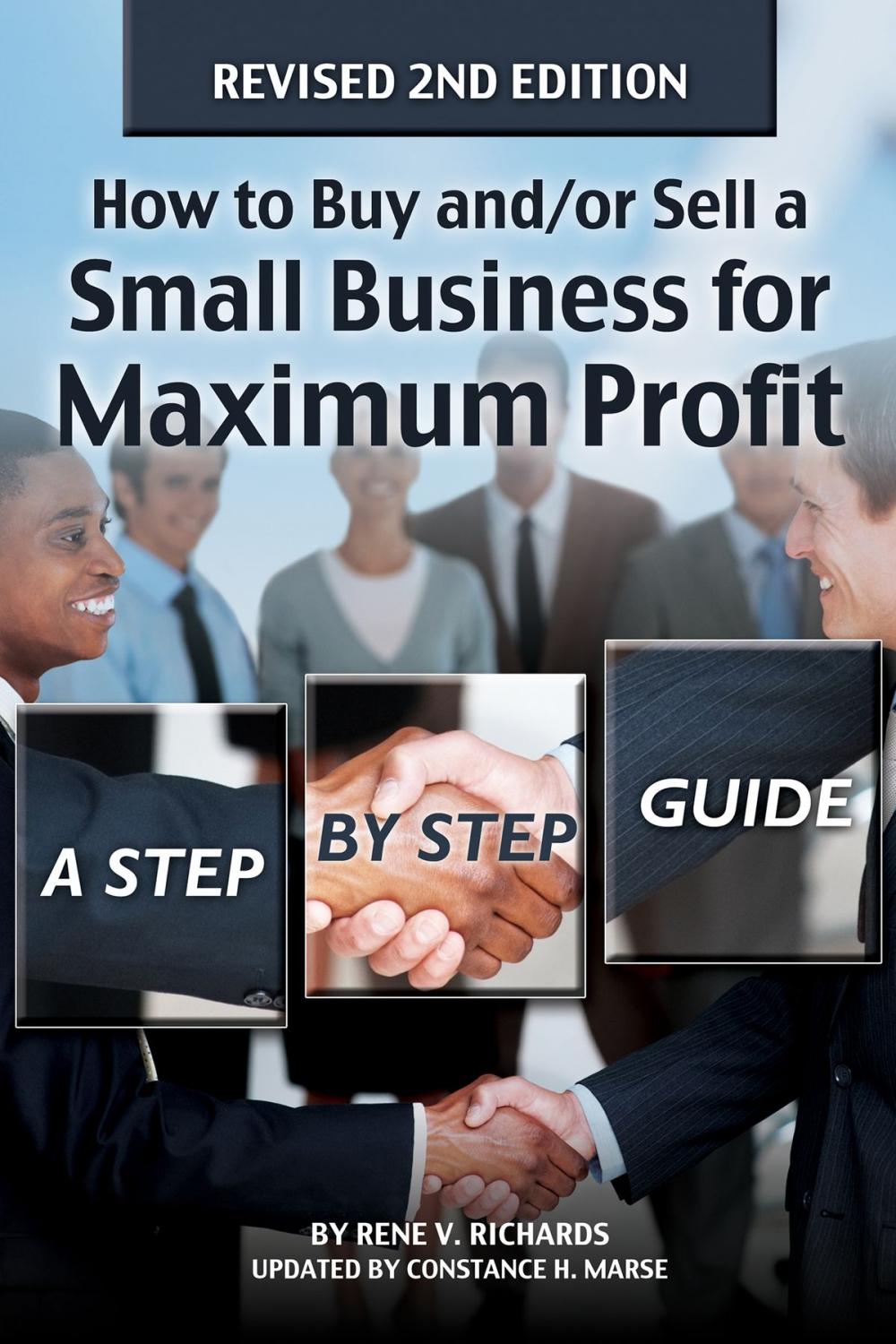 Big bigCover of How to Buy and/or Sell a Small Business for Maximum Profit