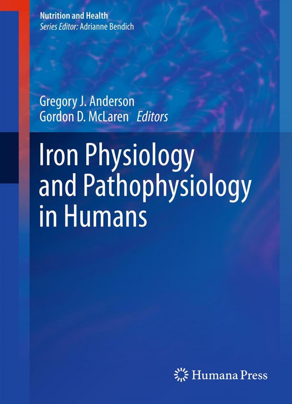 Big bigCover of Iron Physiology and Pathophysiology in Humans