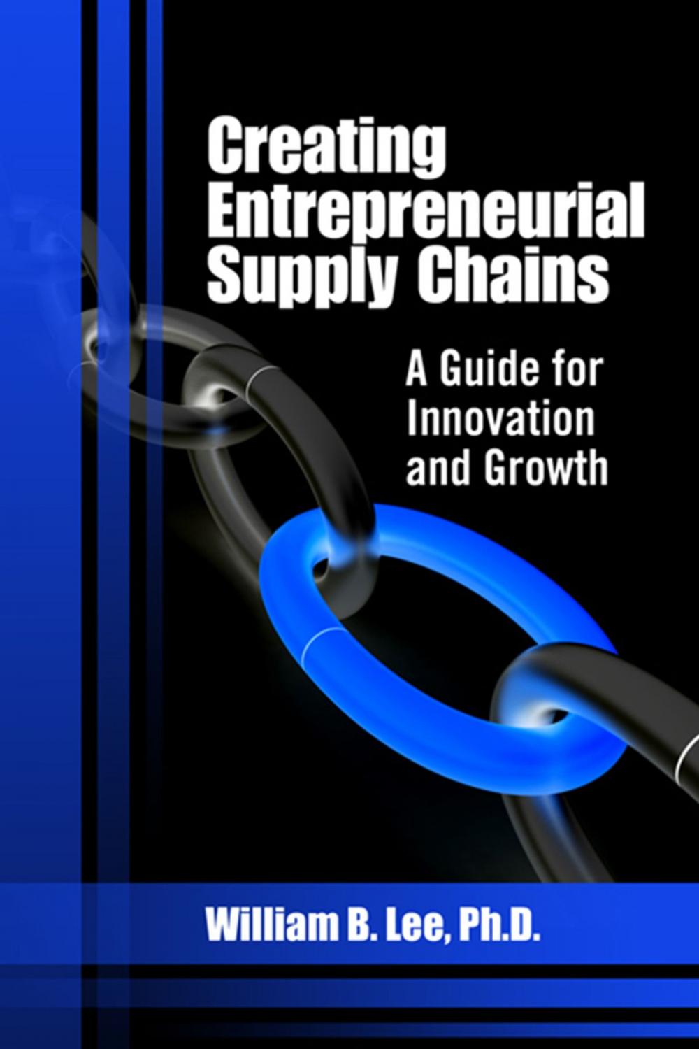 Big bigCover of Creating Entrepreneurial Supply Chains