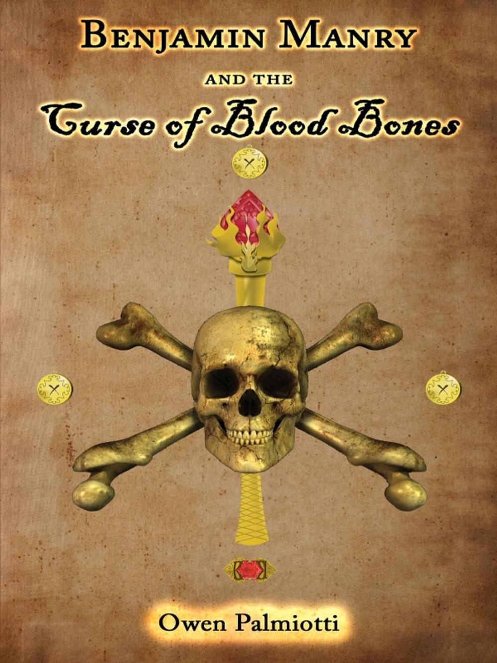 Big bigCover of Benjamin Manry and the Curse of Blood Bones