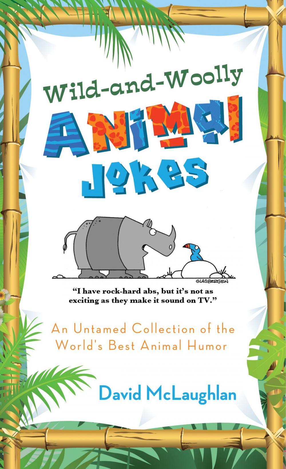 Big bigCover of Wild-and-Woolly Animal Jokes