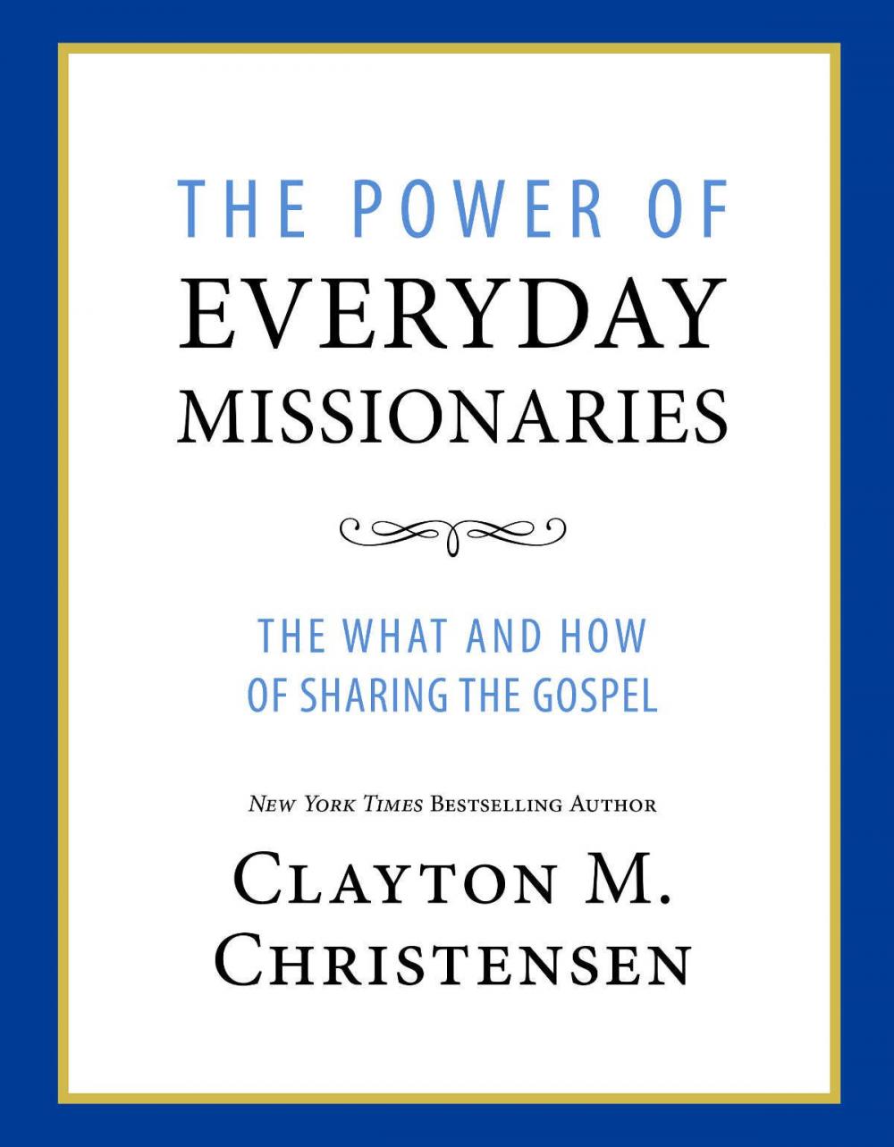 Big bigCover of The Power of Everyday Missionaries