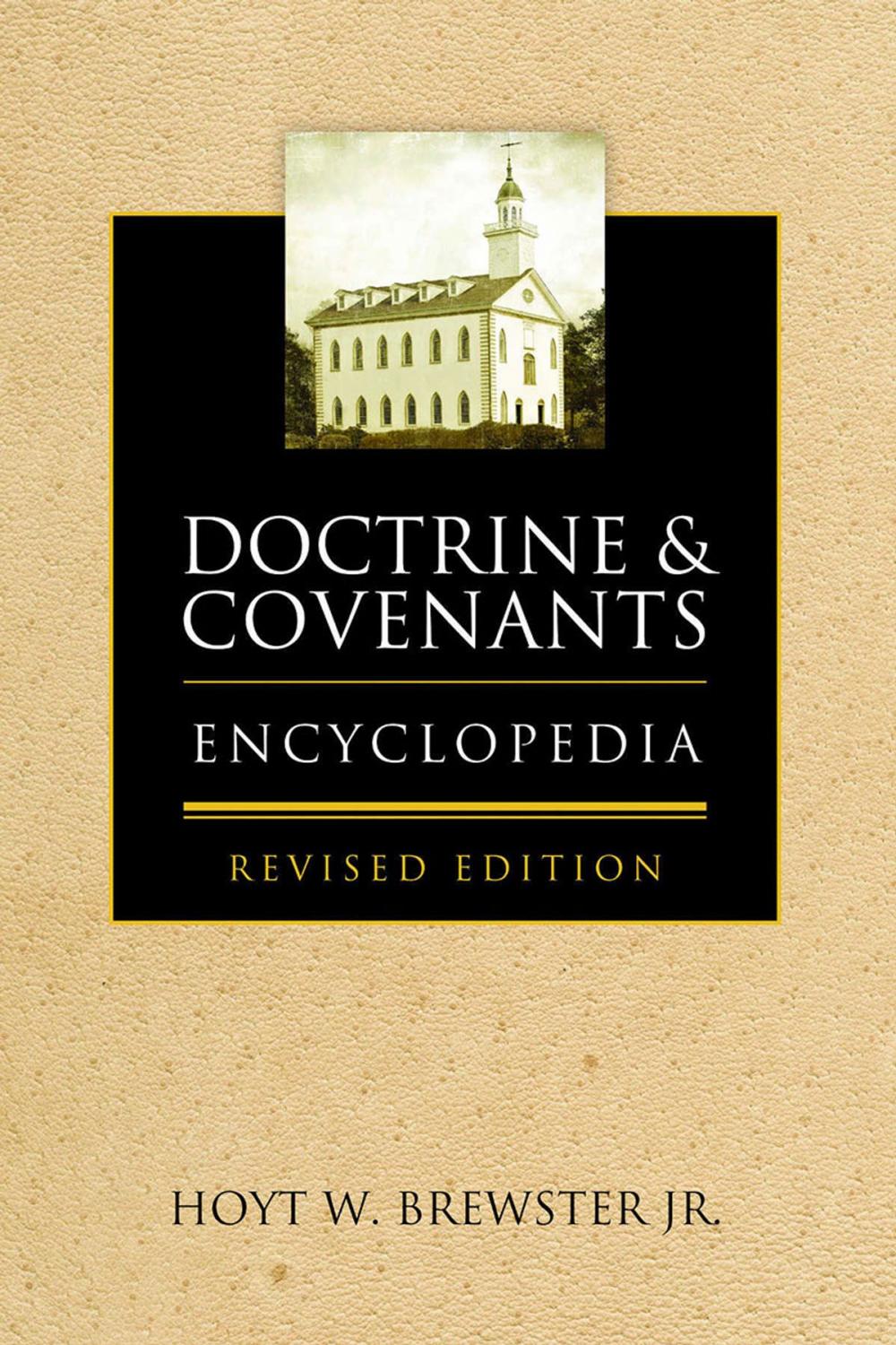 Big bigCover of Doctrine & Covenants Encyclopedia