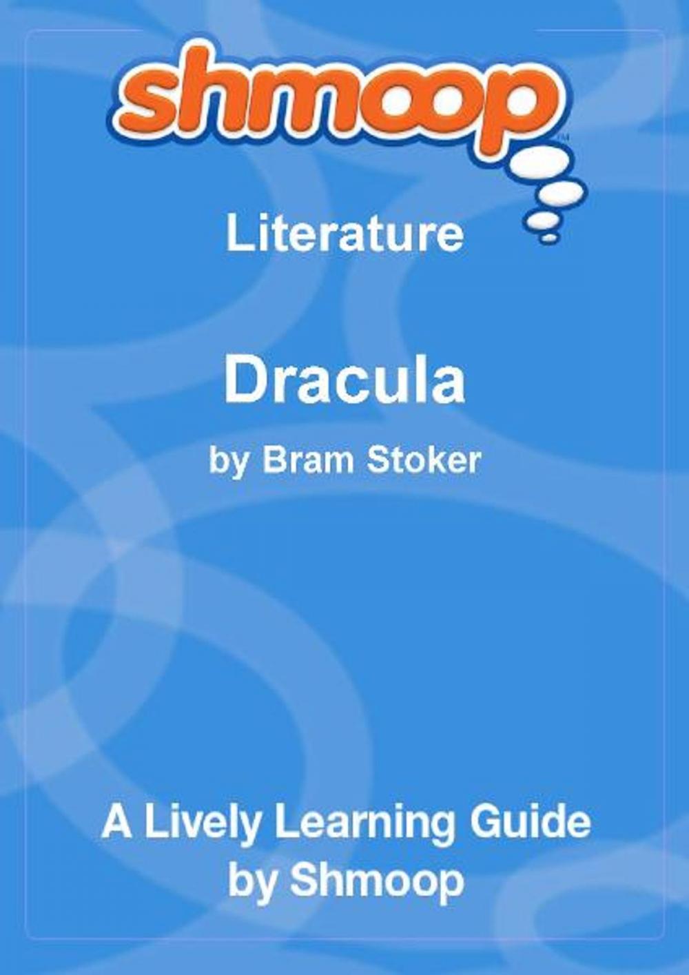 Big bigCover of Shmoop Literature Guide: Dracula