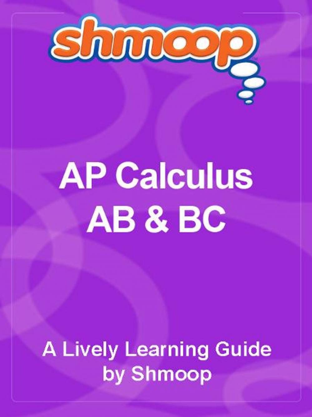 Big bigCover of AP Calculus AB & BC