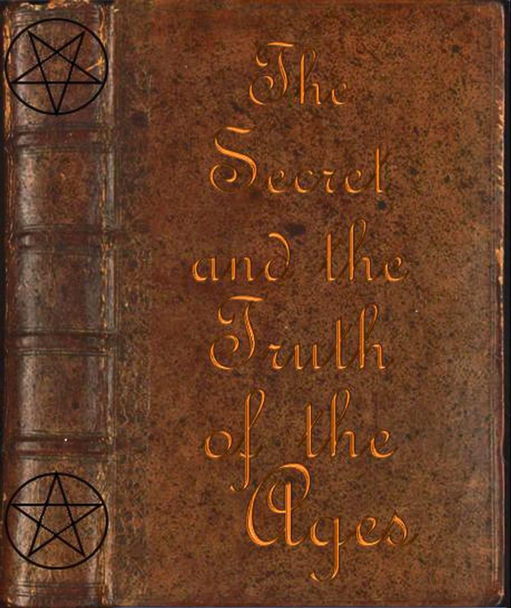 Big bigCover of The Secret and the Truth of the Ages