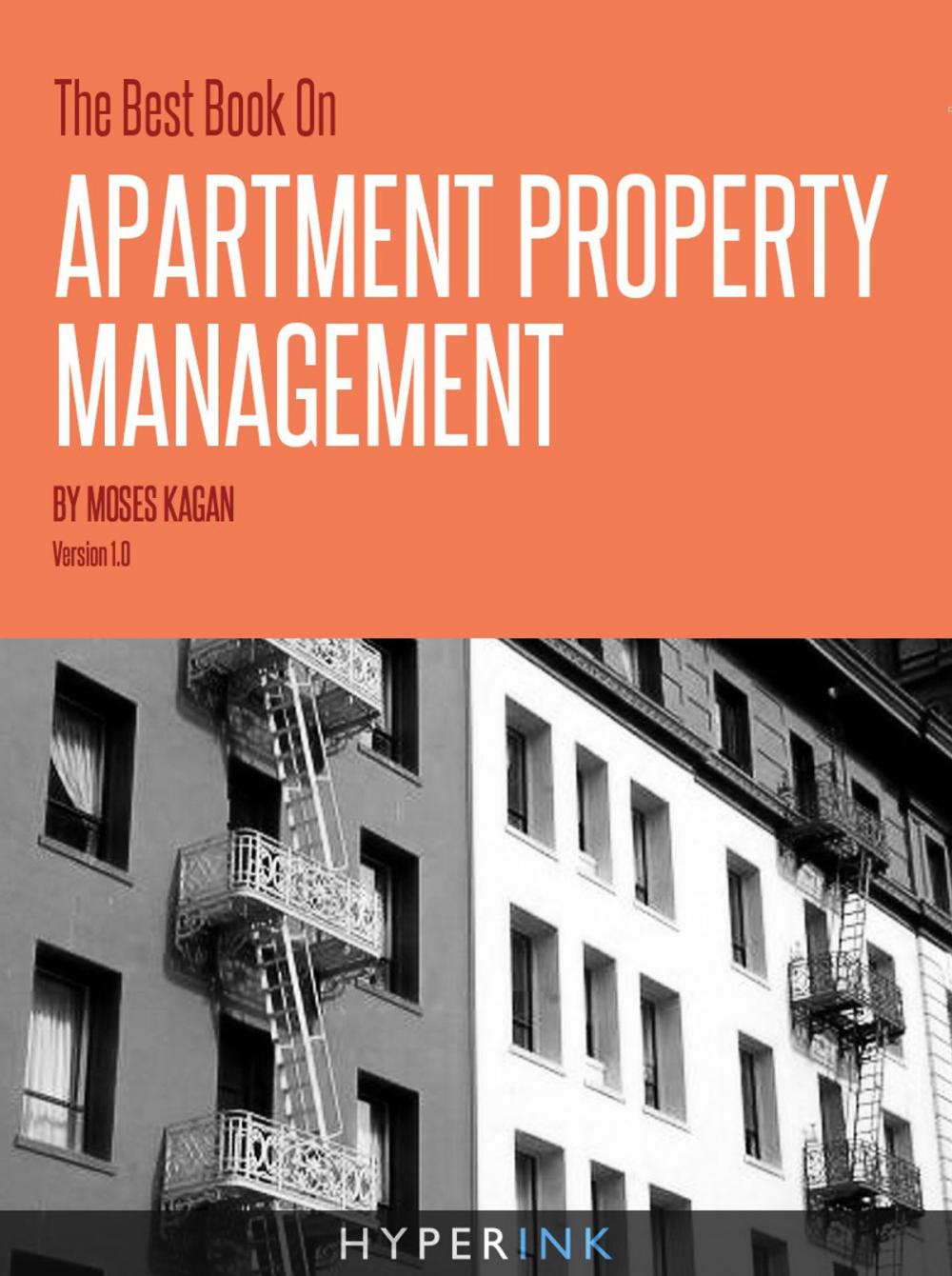 Big bigCover of The Best Book On Apartment Property Management