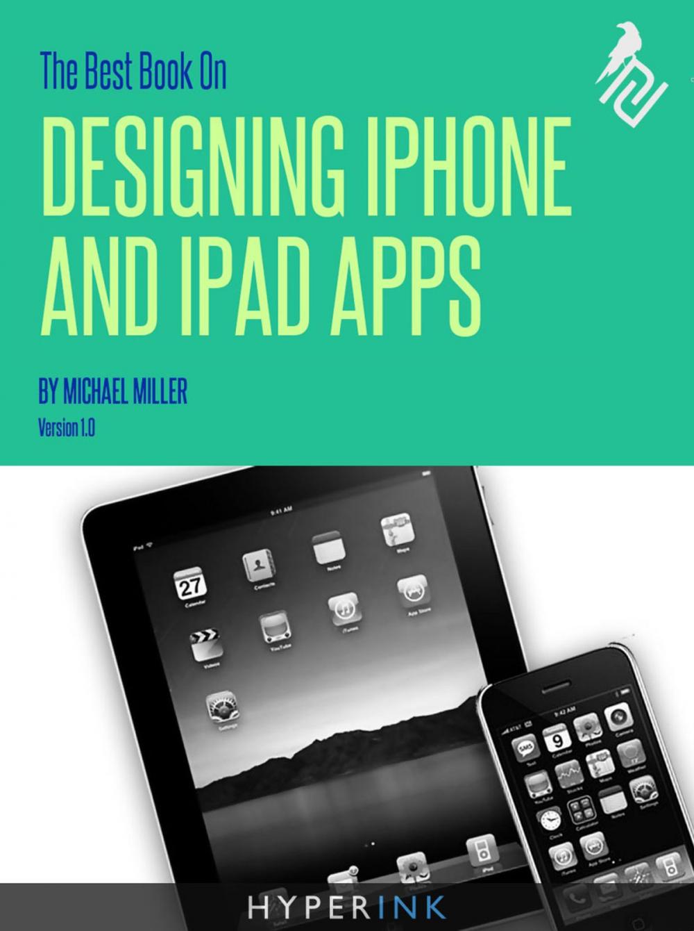 Big bigCover of The Best Book On Designing iPhone & iPad Apps