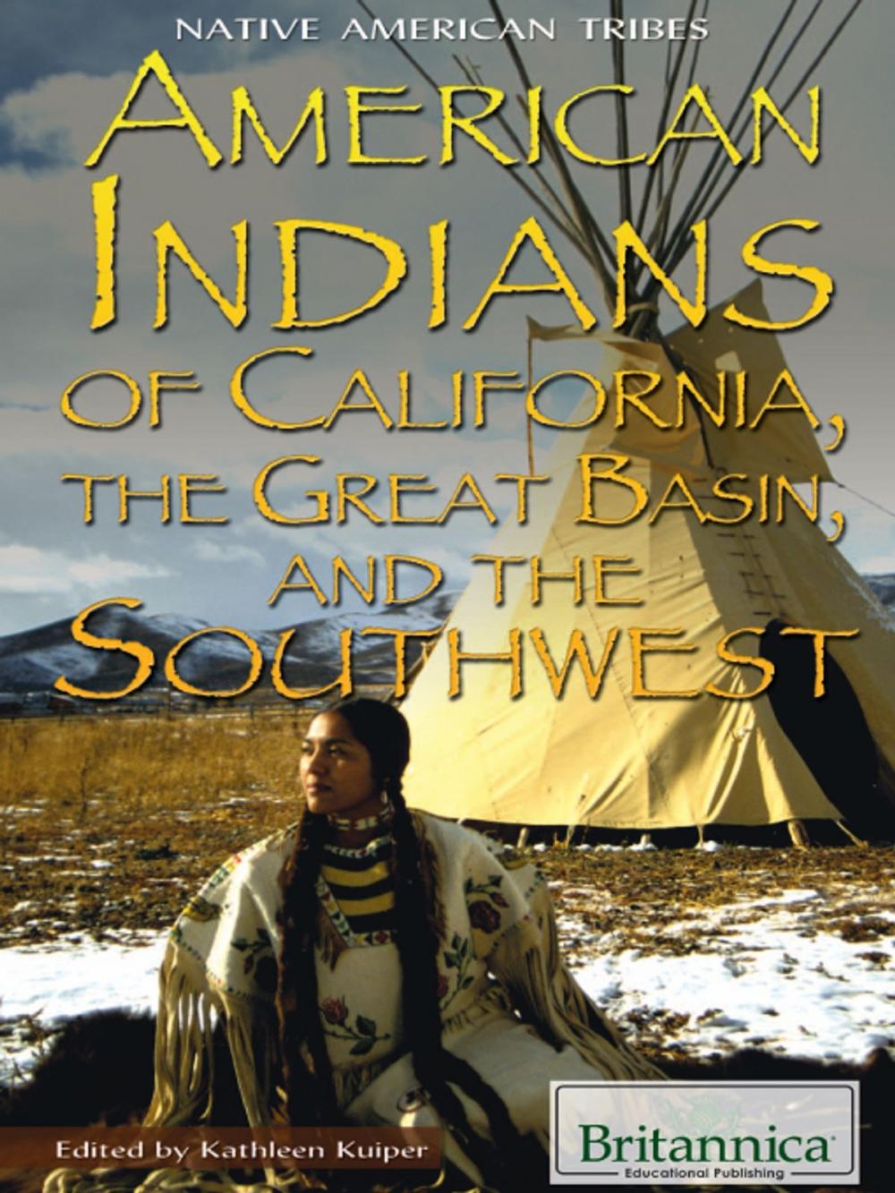 Big bigCover of American Indians of California, the Great Basin, and the Southwest