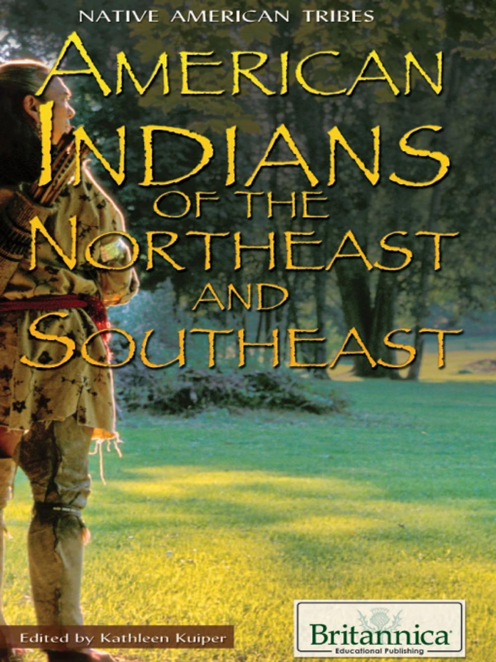 Big bigCover of American Indians of the Northeast and Southeast