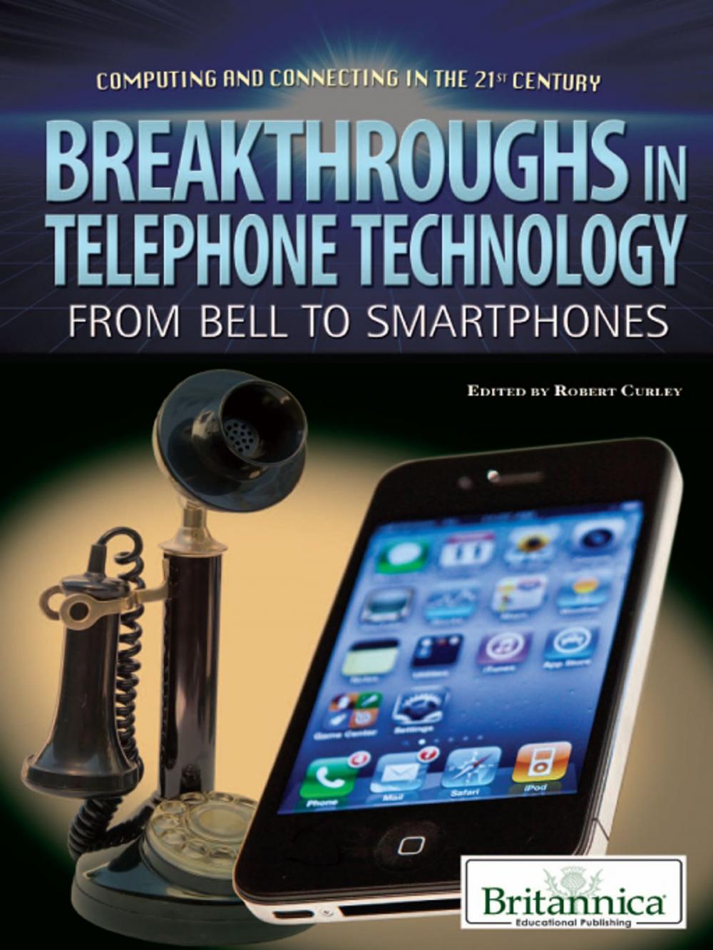 Big bigCover of Breakthroughs in Telephone Technology