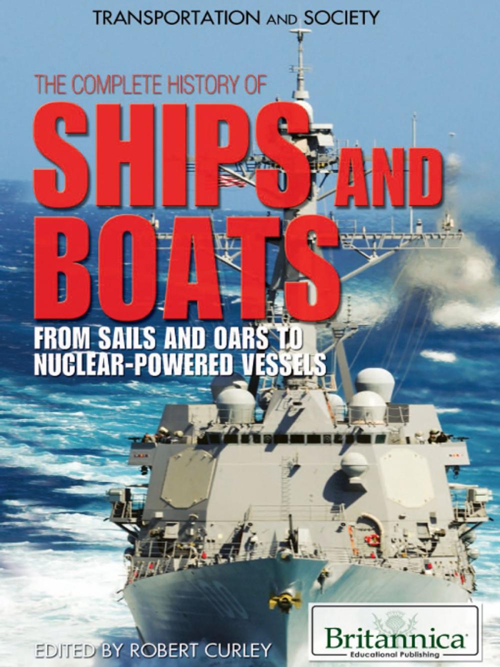 Big bigCover of The Complete History of Ships and Boats