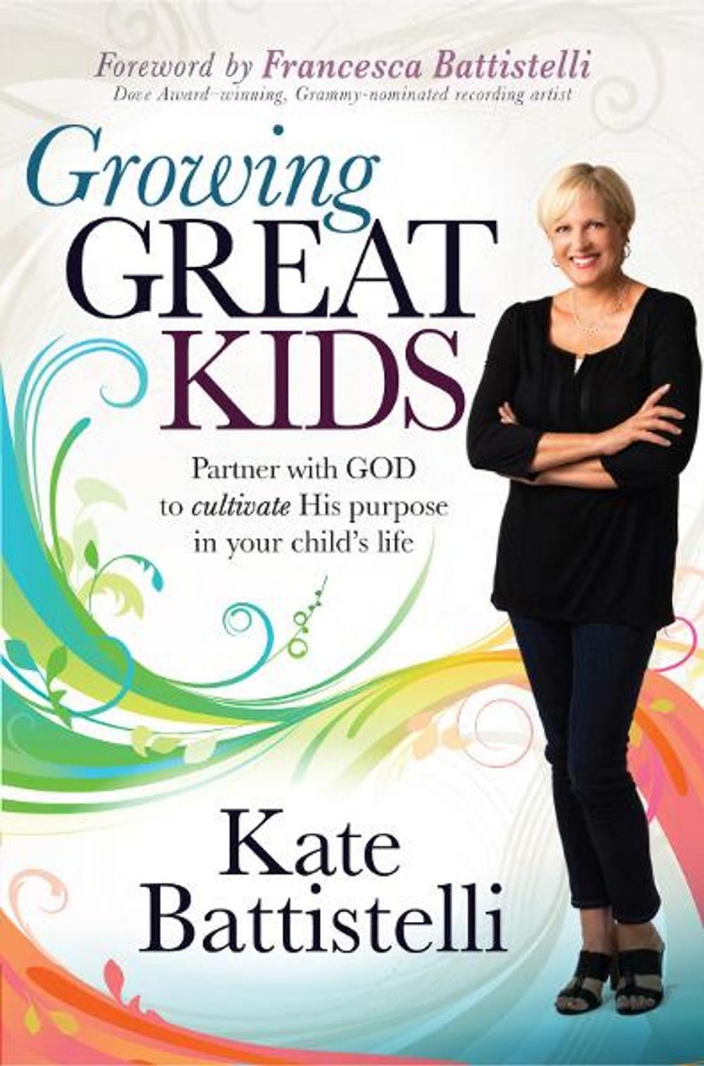 Big bigCover of Growing Great Kids