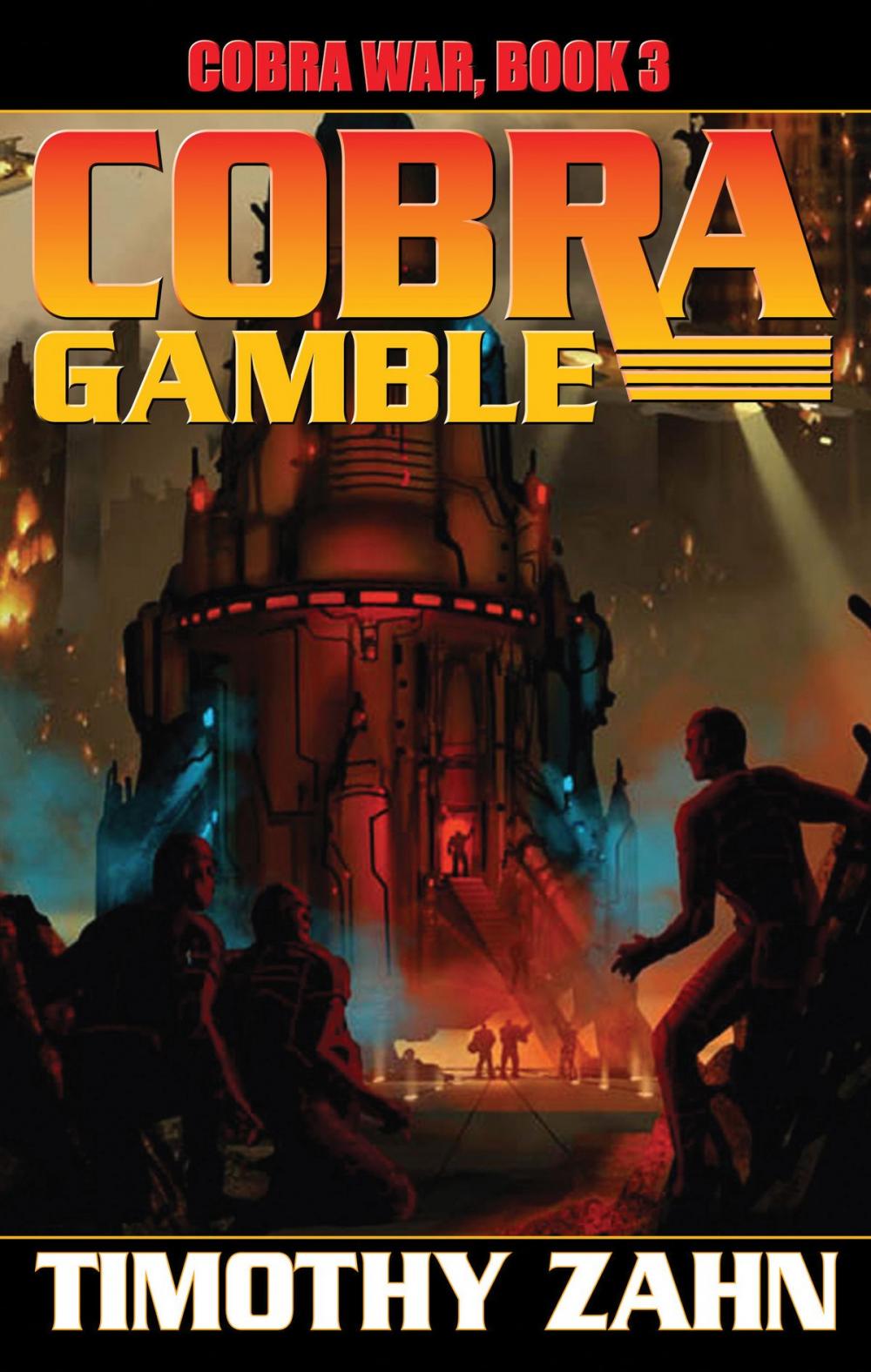 Big bigCover of Cobra Gamble: Cobra War, Book III