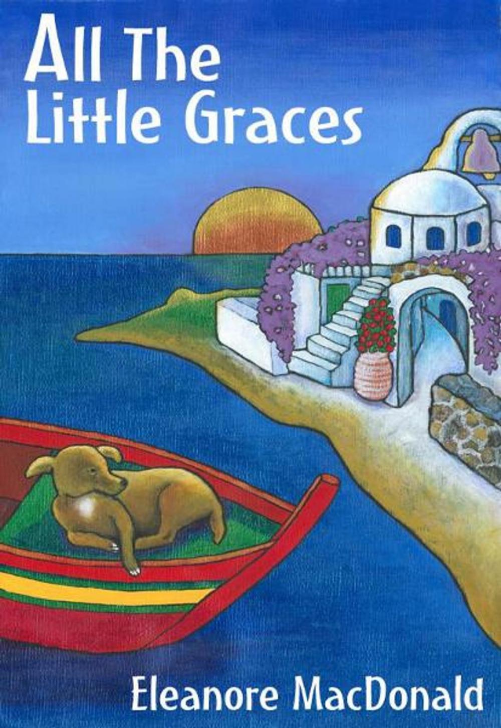 Big bigCover of All The Little Graces