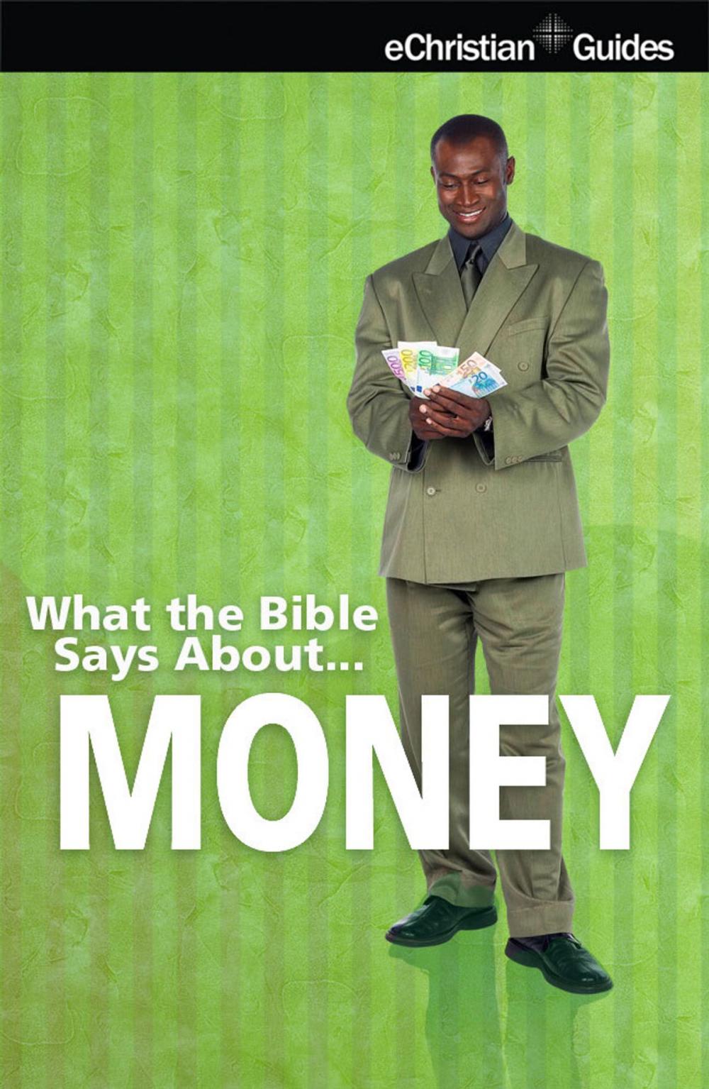 Big bigCover of What the Bible Says About Money