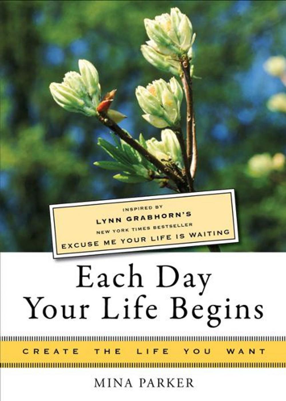 Big bigCover of Each Day Your Life Begins