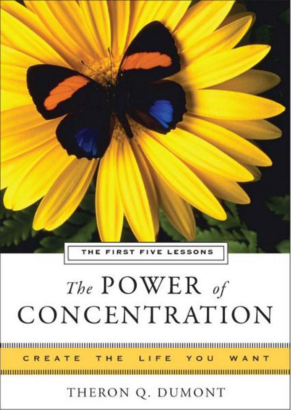 Big bigCover of The Power of Concentration: The First Five Lessons