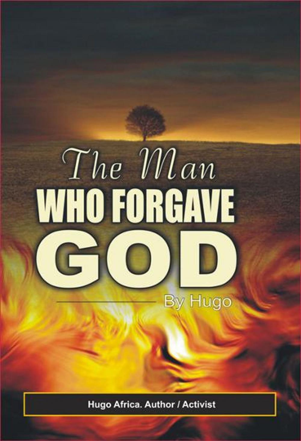 Big bigCover of The Man Who Forgave God