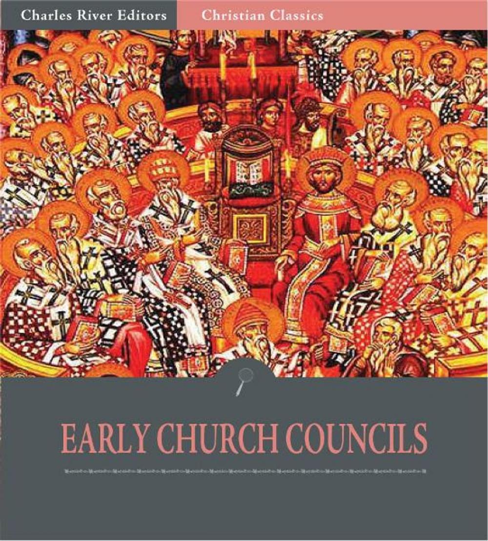 Big bigCover of The Early Ecunemical Church Councils, 325 451 A.D.