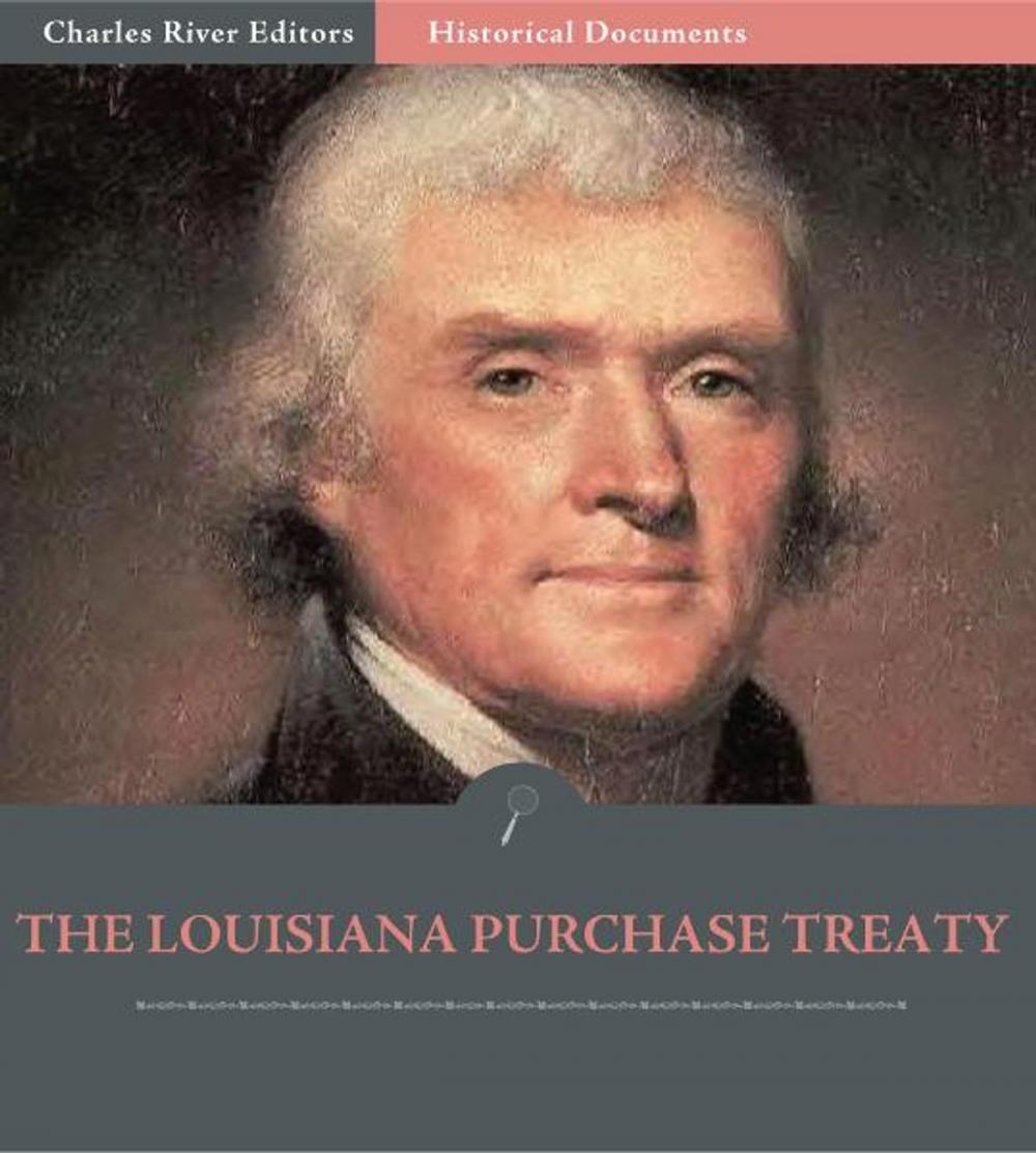 Big bigCover of The Louisiana Purchase Treaty