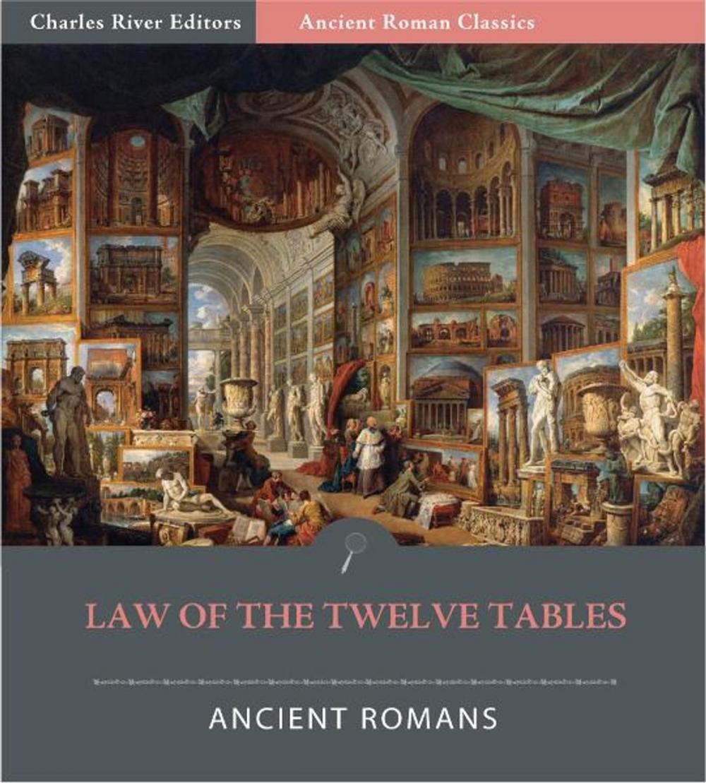 Big bigCover of The Law of the Twelve Tables (Illustrated Edition)