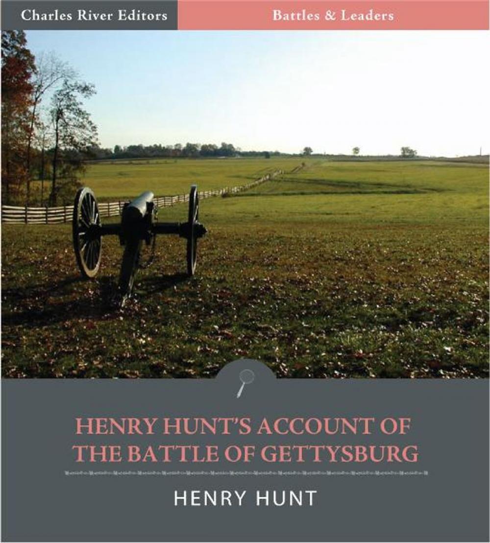 Big bigCover of Battles & Leaders of the Civil War: Henry Hunts Account of the Battle of Gettysburg