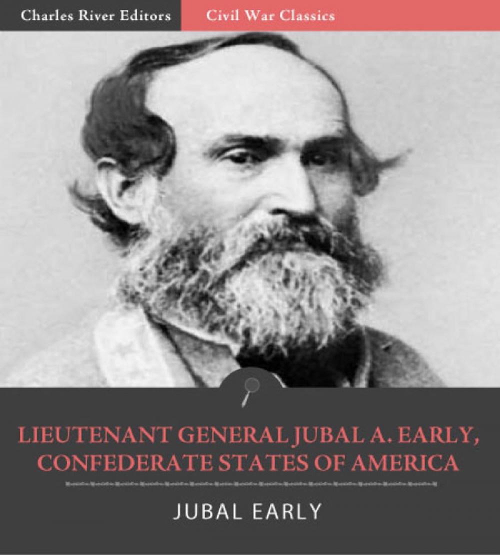 Big bigCover of Lieutenant General Jubal A. Early, Confederate States of America