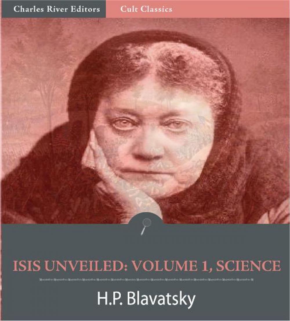 Big bigCover of Isis Unveiled: Volume 1, Science (Illustrated Edition)