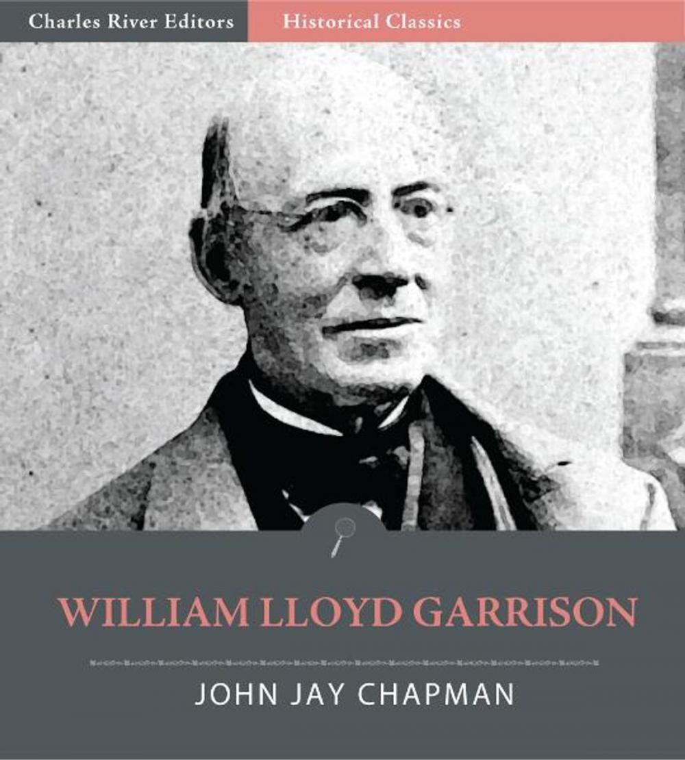 Big bigCover of William Lloyd Garrison (Illustrated Edition)